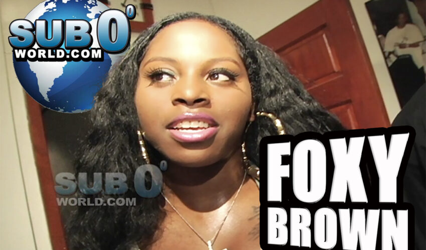 FOXY BROWN ft. BLACK HAND CHAZ