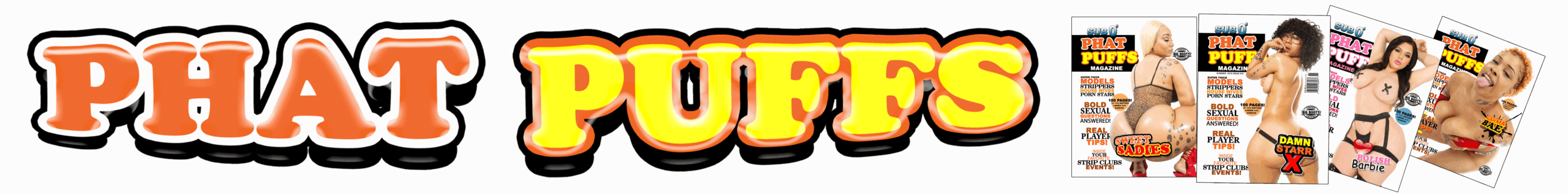 sub 0 PHAT PUFFS MAGAZINE!