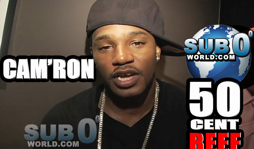 CAM’RON on 50 BEEF! ft. Huddy 6..
