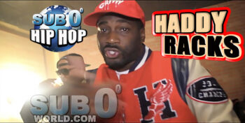 HADDY RACKS FREESTYLE!!