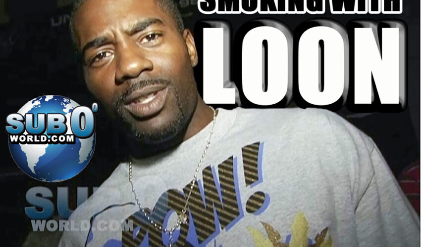 SMOKING with LOON!