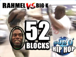 “52 BLOCKS” Style FIGHT!! RAHMEL Vs BIG K!!