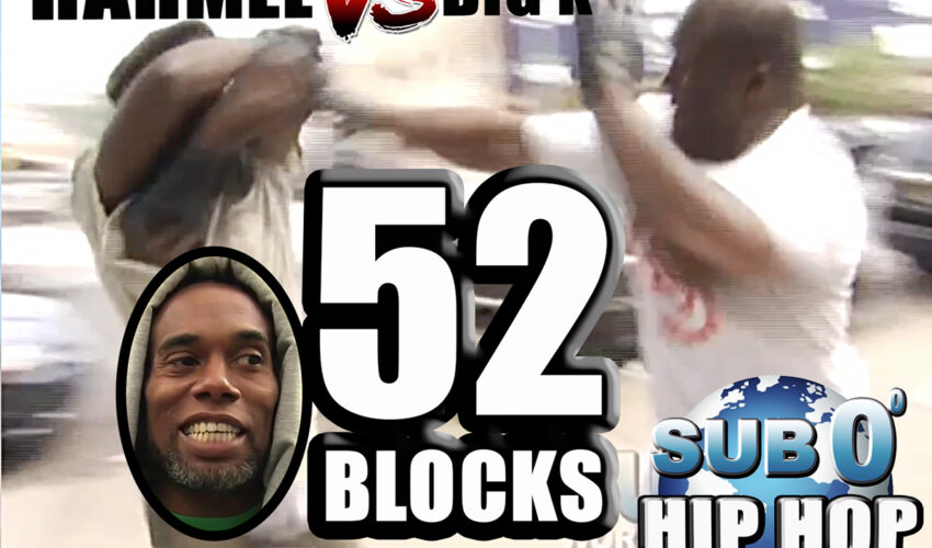 “52 BLOCKS” Style FIGHT!! RAHMEL Vs BIG K!!