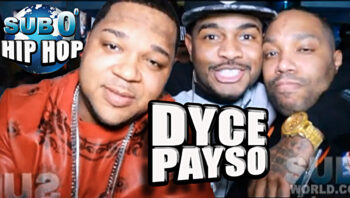 DYCE PAYSO “PAY BACK!.” Feat. TORCH!