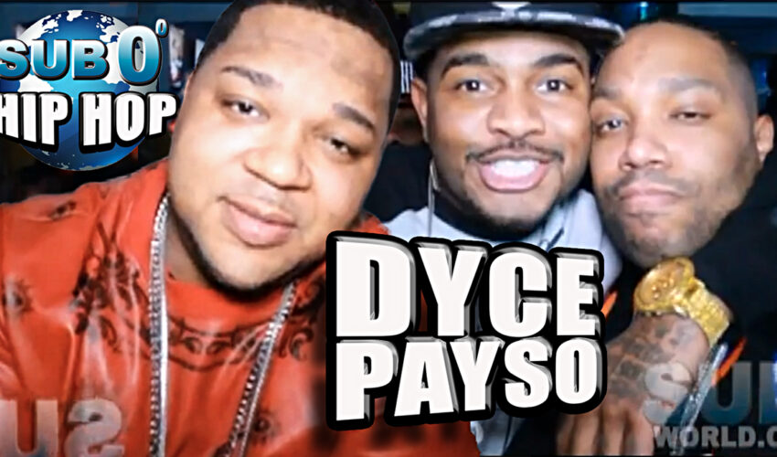 DYCE PAYSO “PAY BACK!.” Feat. TORCH!