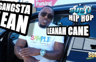 LEANAH CANE! “GANGSTER LEAN!”