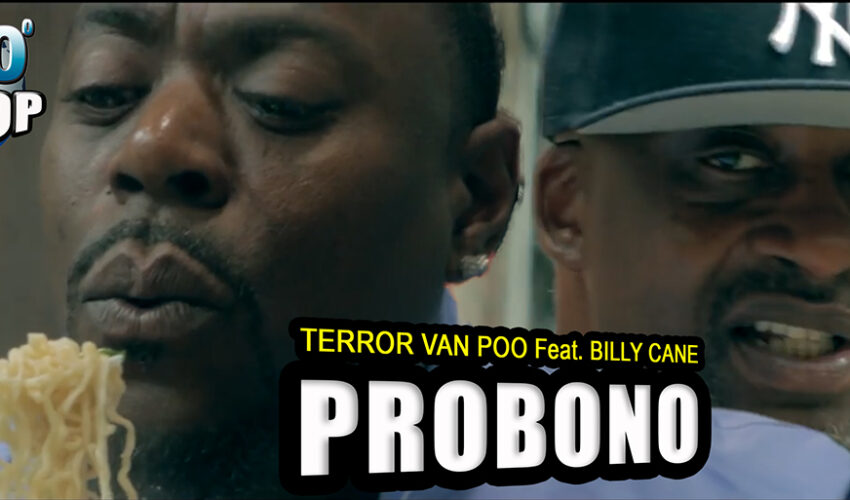 TERROR VAN POO “PROBONO.” FT. BILLY CANE!