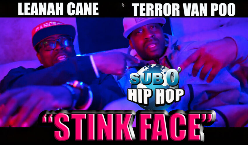 TERROR VAN POO “STINK FACE.” FEAT LEANAH CANE!!